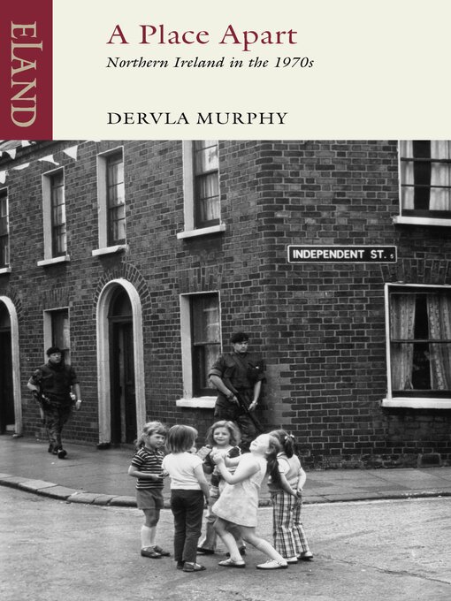 Title details for A Place Apart by Dervla Murphy - Available
